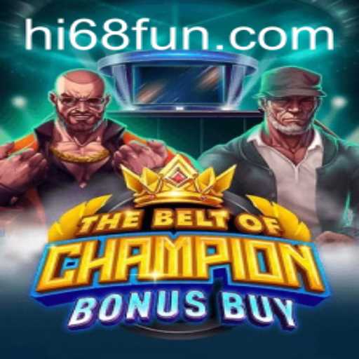 The Enthralling World of TheBeltOfChampionBonusBuy